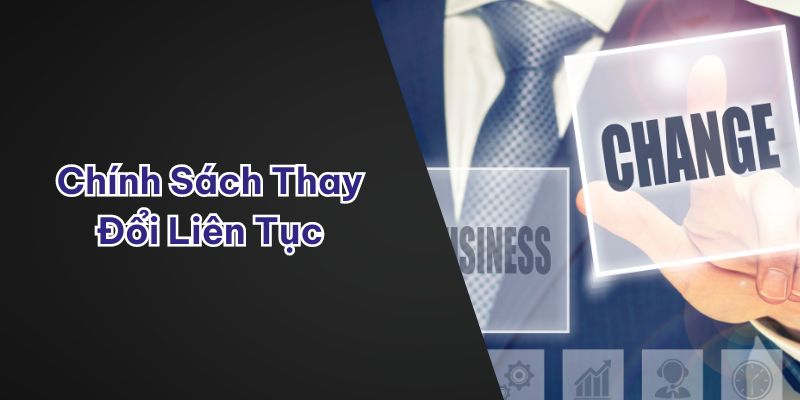 Chính sách miễn trách nhiệm có thể thay đổi, cập nhật liên tục